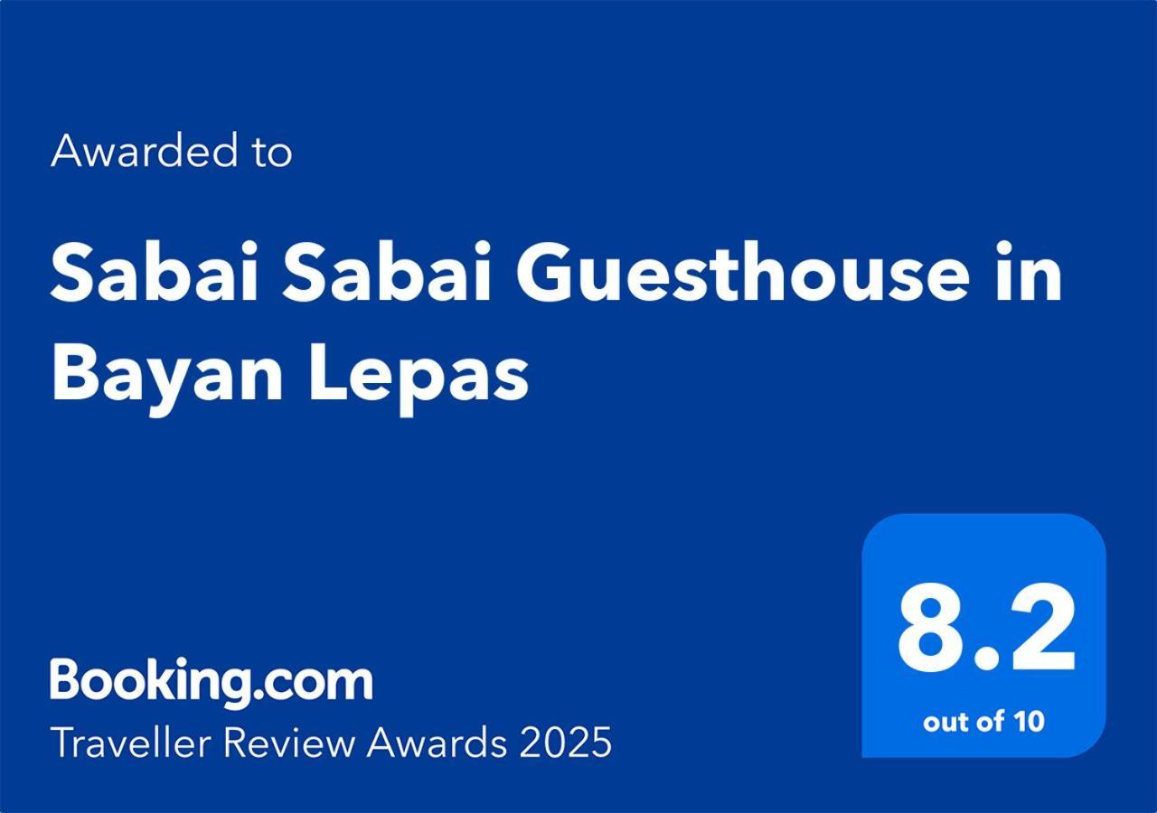 Sabai Sabai Guesthouse In Bayan Lepas Eksteriør billede